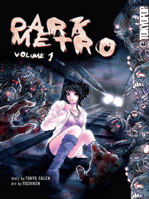 cover image of Dark Metro Manga, Volume 1